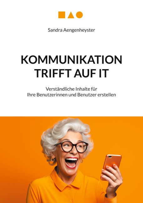 Kommunikation trifft auf IT - Sandra Aengenheyster