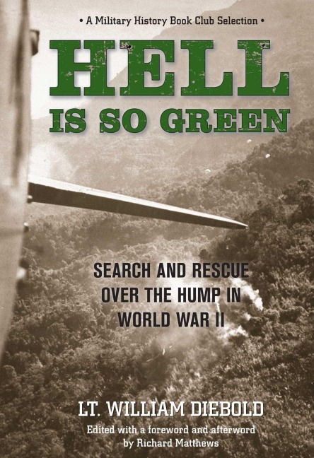Hell Is So Green - William Diebold