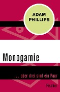 Monogamie - Adam Phillips