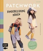Cover-Bild zum Titel 'Patchwork - Kinderkleidung nähen' von 'Lisa Eichas'