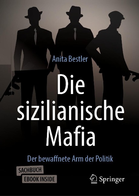 Die sizilianische Mafia - Anita Bestler