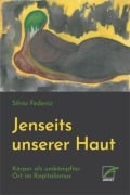 Cover-Bild zum Titel 'Jenseits unserer Haut' von 'Silvia Federici'