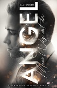 Cover-Bild zum Titel 'Angel (Band 2): Mein Weg mit dir' von 'C. M. Spoerri'