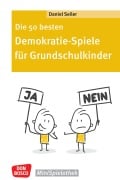 Cover-Bild zum Titel 'Die 50 besten Demokratie-Spiele für Grundschulkinder - ebook' von 'Daniel Seiler'