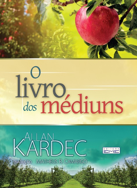O livro dos médiuns - Allan Kardec