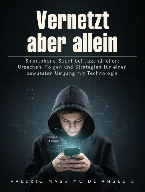 Vernetzt, aber allein - Valerio Massimo de Angelis