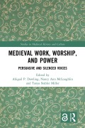 Cover-Bild zum Titel 'Medieval Work, Worship, and Power' von ''