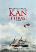 Cover-Bild zum Titel 'Kan Iftirasi' von 'Bülent Senocak'