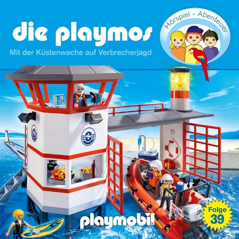 Die Playmos - Das Original Playmobil Hörspiel, Folge 39: Mit der Küstenwache auf Verbrecherjagd - Florian Fickel, Simon X. Rost