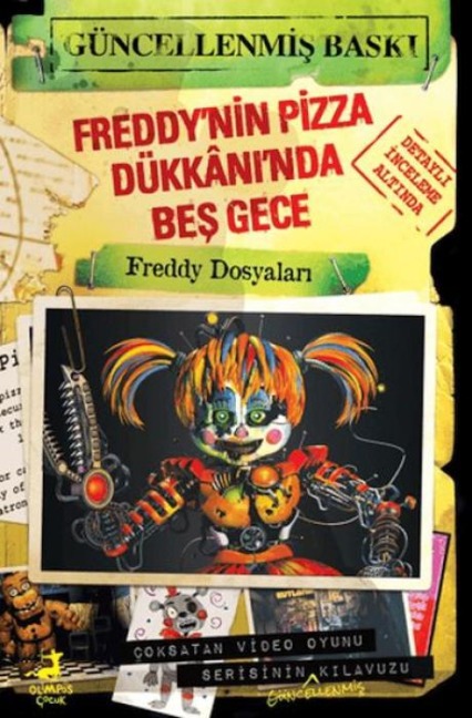 Freddyin Pizza Dükkaninda Bes Gece - Freddy Dosyalari - Scott Cawthon