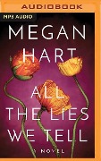 All the Lies We Tell - Megan Hart