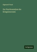 Cover-Bild zum Titel 'Zur Psychoanalyse der Kriegsneurosen' von 'Sigmund Freud'