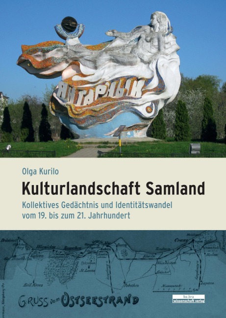 Kulturlandschaft Samland - Olga Kurilo
