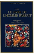 Le Livre de l'Homme Parfait - Nasafi-A