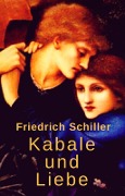 Cover-Bild zum Titel 'Kabale und Liebe' von 'Friedrich Schiller'