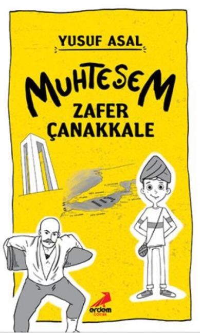 Muhtesem Zafer Canakkale - Yusuf Asal