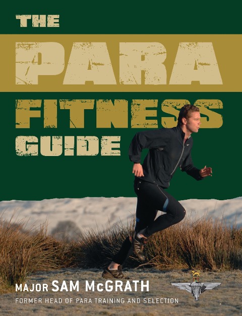 The Para Fitness Guide - Sam Mcgrath
