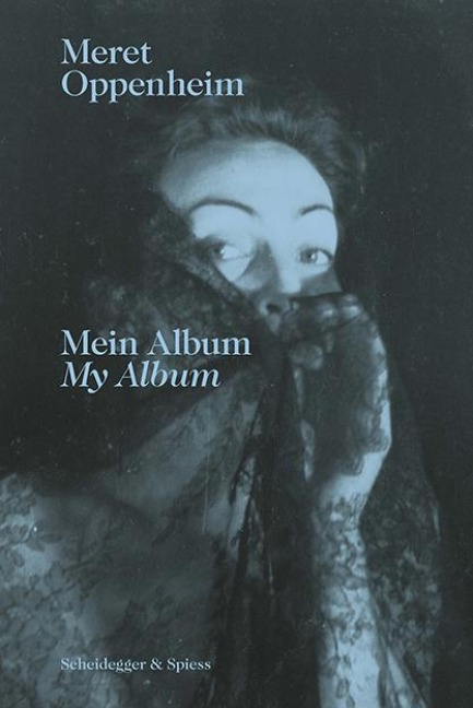 Meret Oppenheim - Mein Album - 