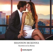 Cover-Bild zum Titel 'Secretos en la oficina' von 'Shannon Mckenna'