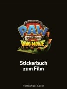 Cover-Bild zum Titel 'PAW Patrol - The Dino Movie: Stickerbuch zum Film' von ''