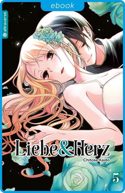 Liebe & Herz 05 - Chitose Kaido