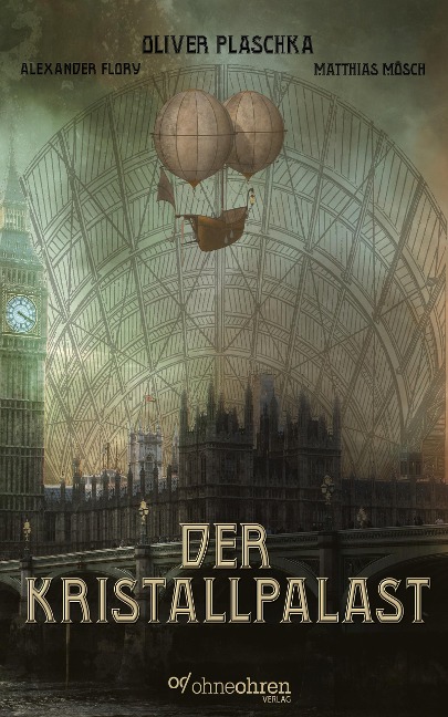 Der Kristallpalast - Oliver Plaschka