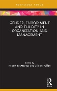 Cover-Bild zum Titel 'Gender, Embodiment and Fluidity in Organization and Management' von ''