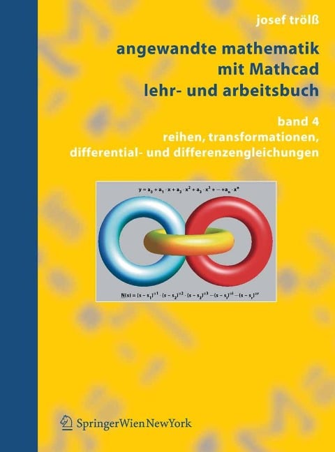 Angewandte Mathematik mit Mathcad, Lehr- und Arbeitsbuch - Josef Trölß