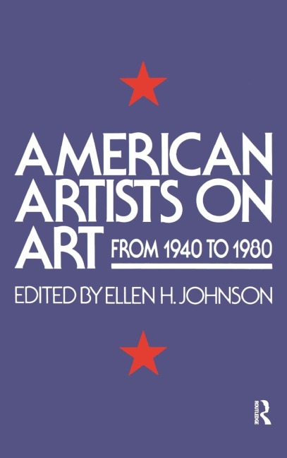 American Artists On Art - Ellen H. Johnson