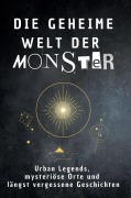 Cover-Bild zum Titel 'Die geheime Welt der Monster' von 'Hannah Kaiser'