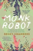Cover-Bild zum Titel 'Monk and Robot' von 'Becky Chambers'