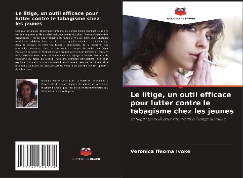 Le litige, un outil efficace pour lutter contre le tabagisme chez les jeunes - Veronica Ifeoma Ivoke
