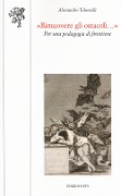 Cover-Bild zum Titel '«Rimuovere gli ostacoli...». Per una pedagogia di frontiera' von 'Alessandro Tolomelli'