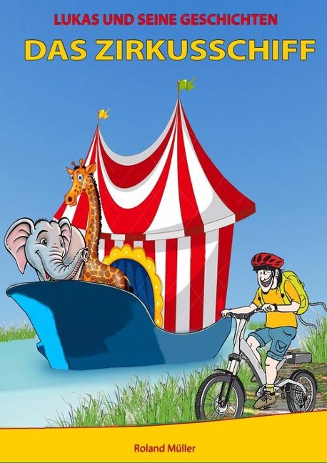 Lukas und seine Geschichten - Roland Müller