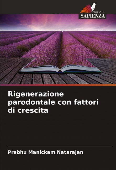 Rigenerazione parodontale con fattori di crescita - Prabhu Manickam Natarajan