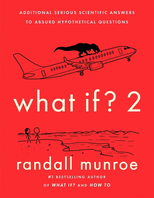 What If? 2 - Randall Munroe
