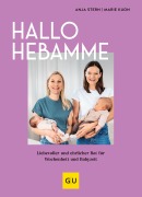Cover-Bild zum Titel 'Hallo Hebamme' von 'Anja Stern, Marie Kuon'