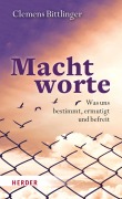 Cover-Bild zum Titel 'Machtworte' von 'Clemens Bittlinger'