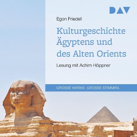 Kulturgeschichte Ägyptens und des Alten Orients - Egon Friedell