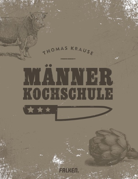 Männerkochschule - Thomas Krause