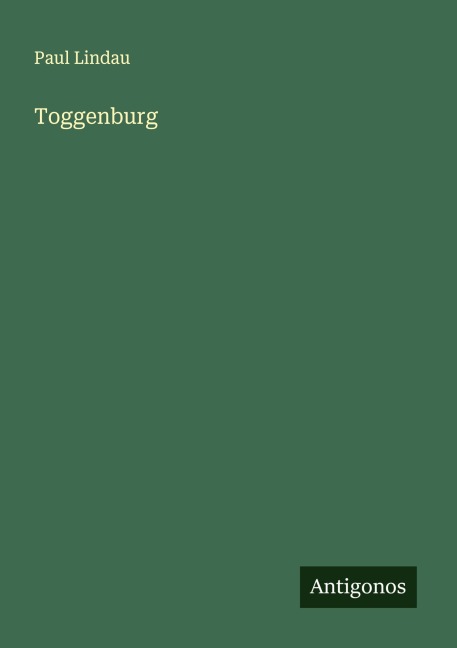 Toggenburg - Paul Lindau