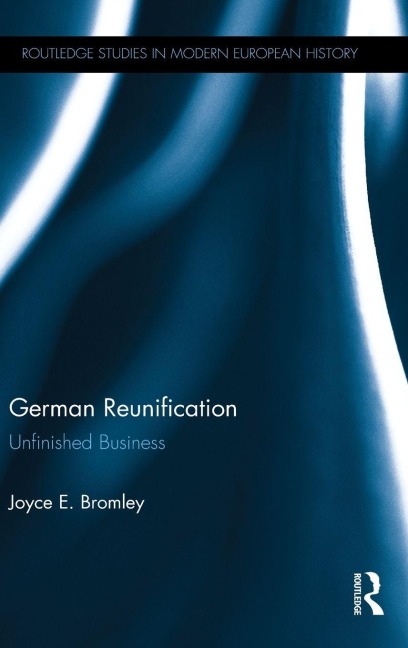 German Reunification - Joyce E. Bromley