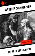 Cover-Bild zum Titel 'Die Frau des Richters' von 'Arthur Schnitzler'