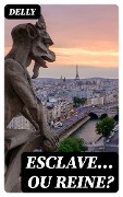 Cover-Bild zum Titel 'Esclave... ou reine?' von 'Delly'