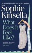 Cover-Bild zum Titel 'What Does it Feel Like?' von 'Sophie Kinsella'