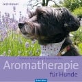 Cover-Bild zum Titel 'Aromatherapie für Hunde' von 'Kerstin Ruhsam'