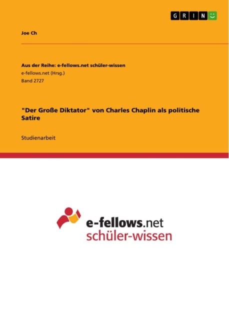 "Der Große Diktator" von Charles Chaplin als politische Satire - Joe Ch
