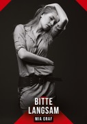 Cover-Bild zum Titel 'Bitte langsam' von 'Mia Graf'