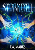 Cover-Bild zum Titel 'Stormcall (The E.M.F. Chronicles, #1)' von 'T. A. Marks'