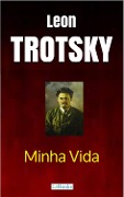 Cover-Bild zum Titel 'Minha Vida - Trotsky' von 'Leon Trotsky'